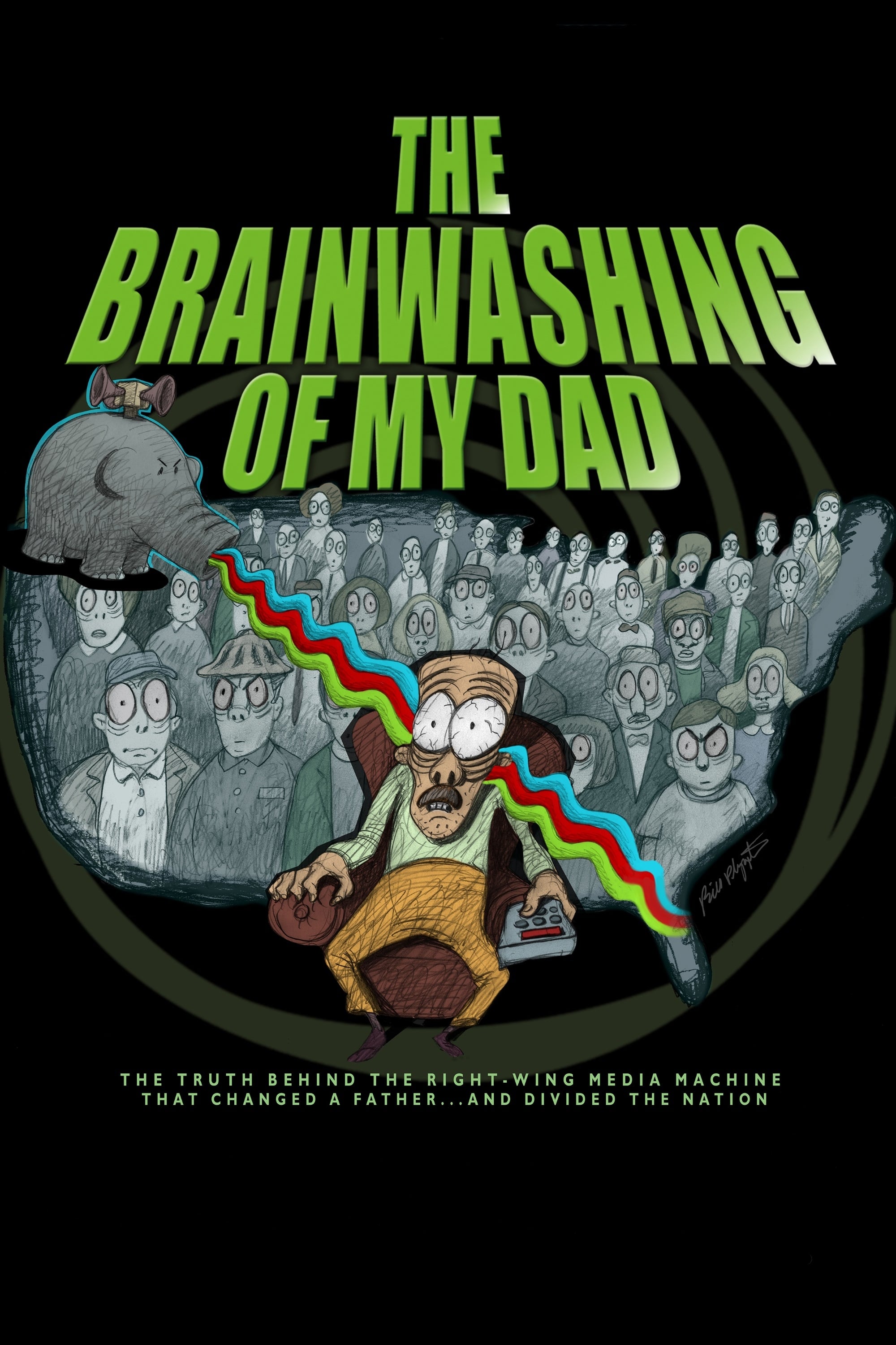 Постер The Brainwashing of My Dad